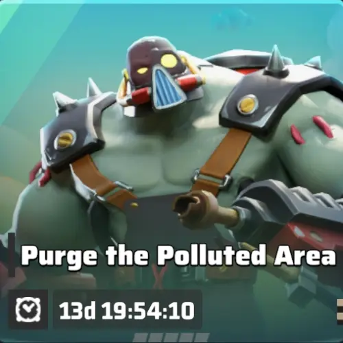 Purge the Polluted Area Purge the Polluted Area event banner for Season 1 of Last War